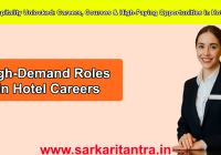 Hospitality Unlocked: Careers, Courses & High-Paying Opportunities in Hotels